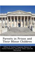 Parents in Prison and Their Minor Children