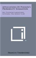 Applications of Poisson's Probability Summation