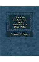 Un Ami Malheureux
