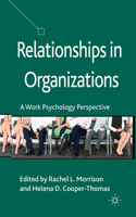 Relationships in Organizations