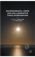 Environmental Crime and Collaborative State Intervention