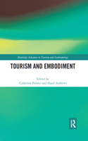 Tourism and Embodiment