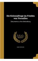 Die Kolonialfrage im Frieden von Versailles