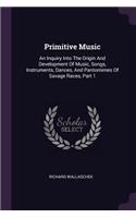 Primitive Music