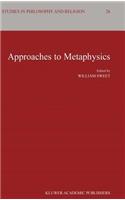 Approaches to Metaphysics