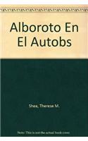 Alboroto En El Autobs