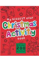 Xmas Bumper Colour/activity: My Biggest Ever Christmas Activity Book