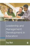 Leadership and Management Development in Education