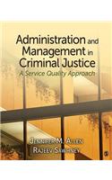 Administration and Management in Criminal Justice