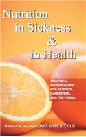 Nutrition in Sickness & in Health