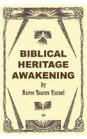 Biblical Heritage Awakening