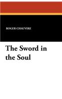 The Sword in the Soul