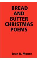 Bread and Butter Christmas Poems