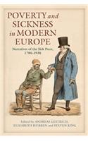 Poverty and Sickness in Modern Europe