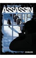 Reluctant Assassin