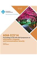 Asia CCS 14 9th ACM Symposium on Information, Computer and Communications Security