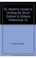 St. Martin's Guide to Writing 9e Short Edition & Writers Reference 7e