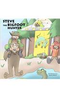 Steve the Bigfoot Hunter: Bigfoot