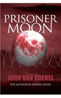 Prisoner Moon