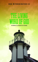 The Living Word of God