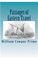 Passages of Eastern Travel