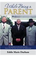 While Being a Parent