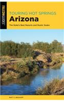 Touring Hot Springs Arizona