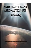 Astronautics and Aeronautics, 1978