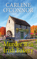 Murder at an Irish Bakery: An Enchanting Irish Mystery(An Irish Village Mystery (#9))