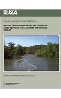 Nutrient Concentrations, Loads, and Yields in the Eucha-Spavinaw Basin, Arkansas and Oklahoma, 2002?09