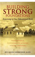 Building Strong Foundations