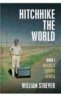 Hitchhike the World
