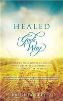 Healed God's Way