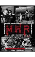 2014 Missouri Wrestling Revival Yearbook