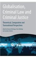 Globalisation, Criminal Law and Criminal Justice