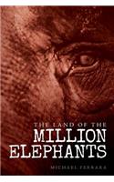Land of the Million Elephants