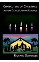 Characters of Christmas - Advent Candle lighting readings