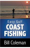 Easy Gulf Coast Fishing