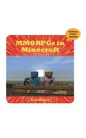 Mmorpgs in Minecraft: (21st Century Skills Innovation Library: Unofficial Guides Ju)