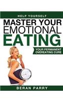 Master Your Emotinal Eating