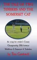 The tale of two terriers and the Somerset cat