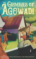 The Grimbies of Agowadi