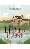 Legend of the Rose