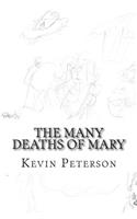 The Many Deaths of Mary