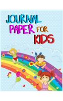 Journal Paper For Kids: Journal Notebook Lined Pages