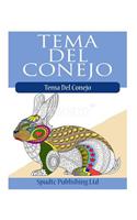 Tema Del Conejo: Libro Para Colorear Adulto