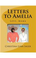 Letters to Amelia: Love, Mama