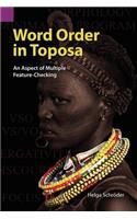 Word Order in Toposa