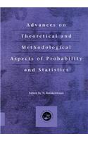 Advances on Theoretical and Methodological Aspects of Probability and Statistics