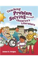 Teaching Problem Solving Through Children's Literature